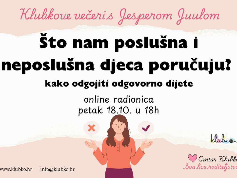 Neposlušno dijete, poslušno dijete